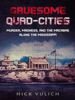 cover image of Gruesome Quad-Cities